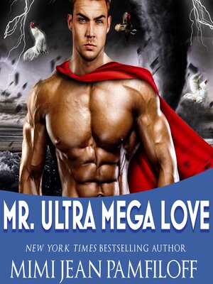 cover image of Mr. Ultra Mega Love